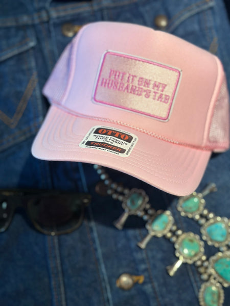 PUT IT ON MY HUSBANDS TAB TRUCKER HAT