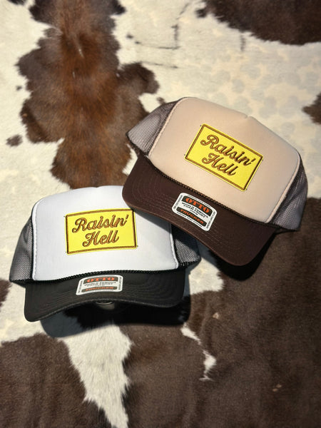 RAISIN’ HELL TRUCKER HAT